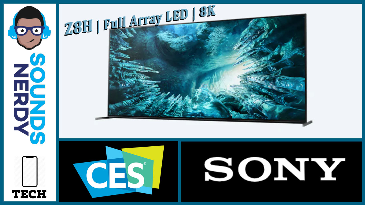 CES 2020: Sony Z8H Master Series